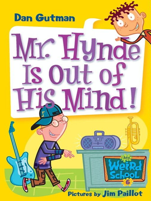 Title details for Mr. Hynde Is Out of His Mind! by Dan Gutman - Available